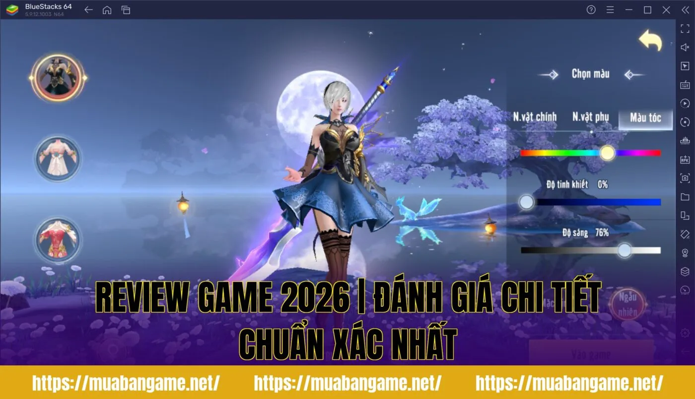 REVIEW GAME 2026 | ĐÁNH GIÁ CHI TIẾT CHUẨN XÁC NHẤT