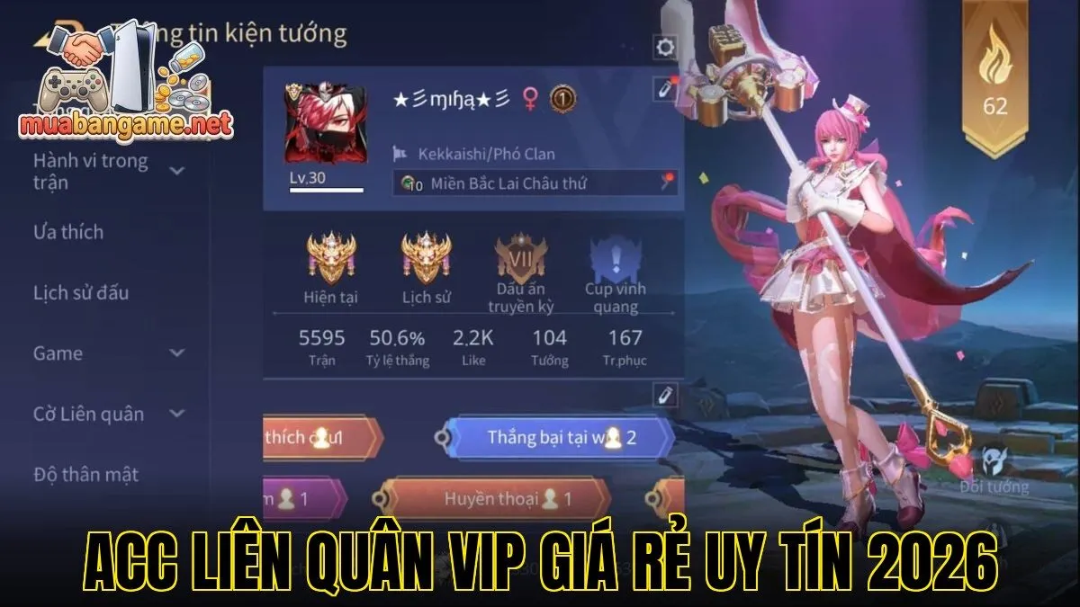 Acc Liên Quân VIP Giá Rẻ Uy Tín 2026
