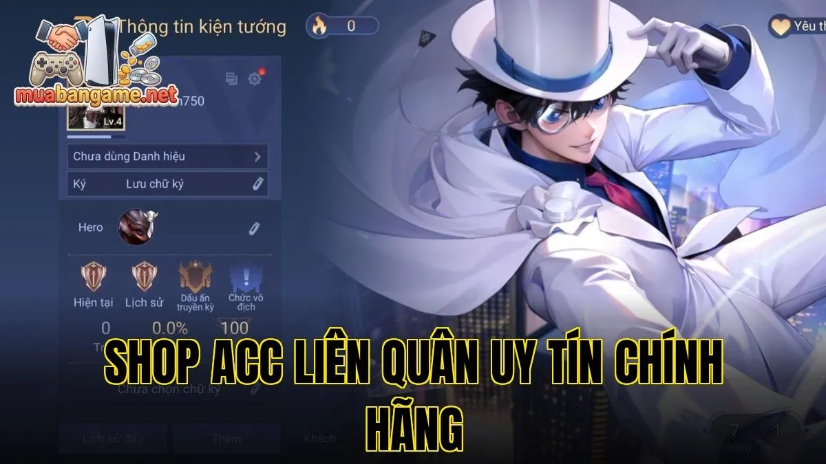 Shop Acc Liên Quân Uy Tín Chính Hãng