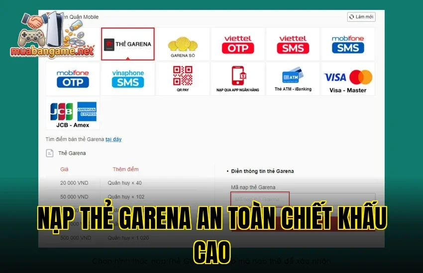 Nạp Thẻ Garena An Toàn Chiết Khấu Cao