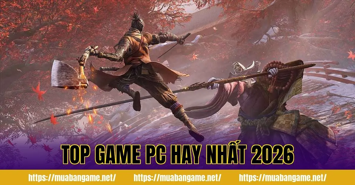 Top Game PC Hay Nhất 2026