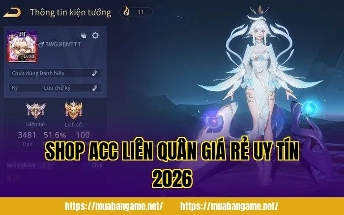 Shop Acc Liên Quân Giá Rẻ Uy Tín 2026